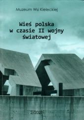 Okładka książki Wieś polska w czasie II wojny światowej Kolegium redakcyjne