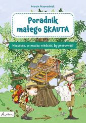 Okładka książki Poradnik małego skauta Marcin Przewoźniak