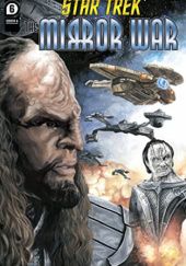 Okładka książki Star Trek: The Mirror War #6 David Tipton, Scott Tipton
