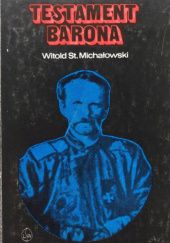 Okładka książki Testament barona Witold Stanisław Michałowski