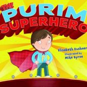 Okładka książki The Purim Superhero Elisabeth Kushner