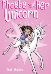 Okładka książki Phoebe and Her Unicorn autora Dana Simpson, 9781449446208
