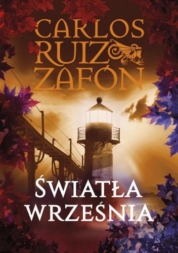 Okładka książki Światła września Carlos Ruiz Zafón