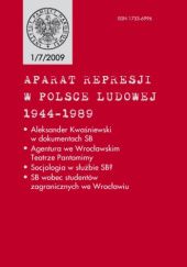 Okładka książki APARAT REPRESJI W POLSCE LUDOWEJ 1944–1989 nr 1(7) 2009 praca zbiorowa