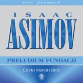 Okładka książki Preludium Fundacji Isaac Asimov