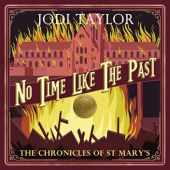 Okładka książki No Time Like the Past Jodi Taylor