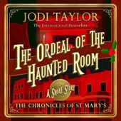 Okładka książki The Ordeal of the Haunted Room Jodi Taylor