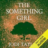 Okładka książki The Something Girl Jodi Taylor