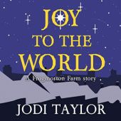 Okładka książki Joy to the World Jodi Taylor
