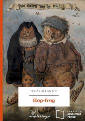 Okładka książki Hop-Frog. Ropuch Edgar Allan Poe