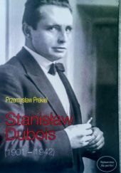 Okładka książki Stanisław Dubois Przemysław Prekiel