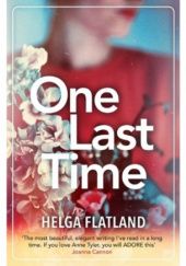 Okładka książki One last time Helga Flatland