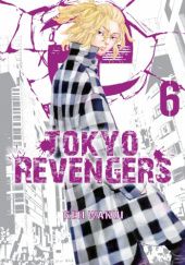 Okładka książki Tokyo Revengers tom 6 Wakui Ken