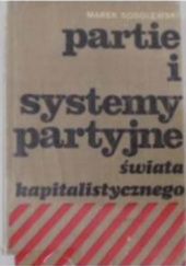Partie i systemy partyjne świata kapitalistycznego