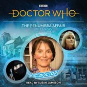 Okładka książki Doctor Who: The Penumbra Affair Paul Magrs