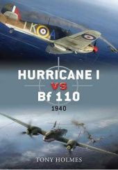 Okładka książki Hurricane I vs Bf 110 Tony Holmes