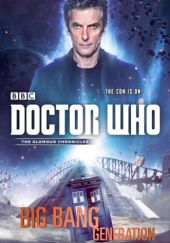 Okładka książki Doctor Who: Big Bang Generation Gary Russell