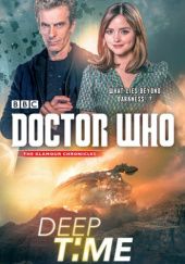 Okładka książki Doctor Who: Deep Time Trevor Baxendale