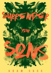 Okładka książki Surrender Your Sons Adam Sass