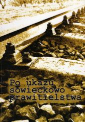 Okładka książki Po ukazu sowieckowo prawitielstwa praca zbiorowa