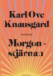 Okładka książki Morgonstjärnan Karl Ove Knausgård
