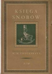 Okładka książki Księga snobów napisana przez jednego z nich William Makepeace Thackeray