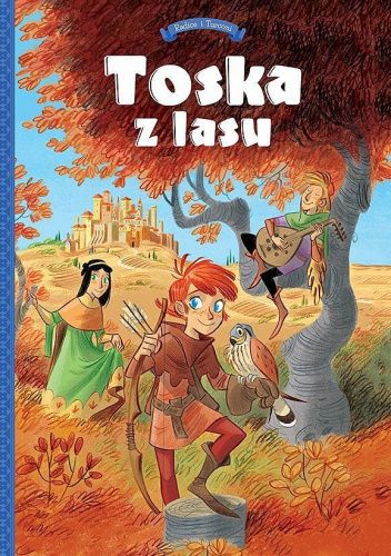 Okładki książek z cyklu Toska z lasu
