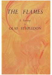 Okładka książki The Flames. A Fantasy Olaf Stapledon