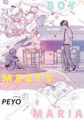 Okładka książki Boy Meets Maria Kousei Eguchi "PEYO"