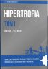 Okładka książki Hipertrofia TOM 1 Mikołaj Żegliński