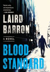 Okładka książki Blood Standard Laird Barron