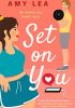 Set on You