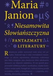 Okładka książki Niesamowita Słowiańszczyzna Maria Janion