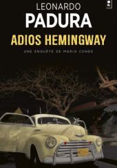 Okładka książki Adios Hemingway Leonardo Padura Fuentes