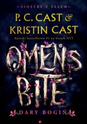 Okładka książki Omens Bite. Dary bogiń Kristin Cast, Phyllis Christine Cast