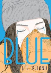 Okładka książki BLUE L.E. DeLano