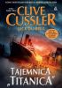 Okładka książki Tajemnica "Titanica" Clive Cussler,&nbsp;Jack Du Brul