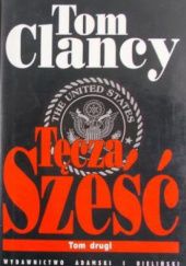 Okładka książki Tęcza Sześć Tom 2 Tom Clancy