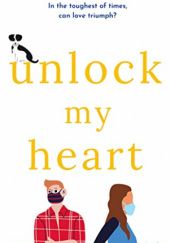Okładka książki Unlock My Heart Poppy Pennington-Smith
