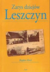 Okładka książki Zarys dziejów Leszczyn Bogdan Kloch