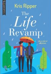 Okładka książki The Life Revamp Kris Ripper