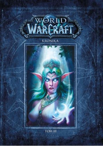 Okładki książek z cyklu World of Warcraft: Kronika