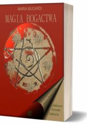 Okładka książki Magia bogactwa i obfitości Maria Bucardi