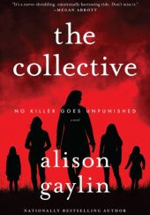 Okładka książki The Collective Alison Gaylin