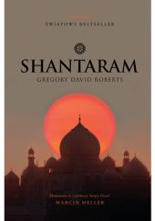 Okładka książki Shantaram Gregory David Roberts