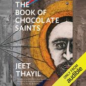 Okładka książki The Book of Chocolate Saints Thayil Jeet