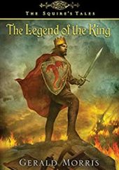 Okładka książki The Legend of the King Gerald Morris