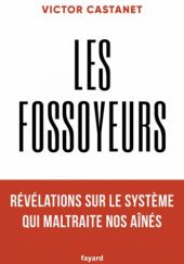 Okładka książki Les fossoyeurs Victor Castanet