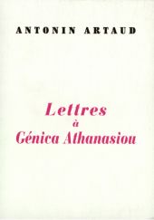 Okładka książki Lettres à Génica Athanasiou Antonin Artaud