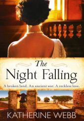 Okładka książki The Night Falling Katherine Webb